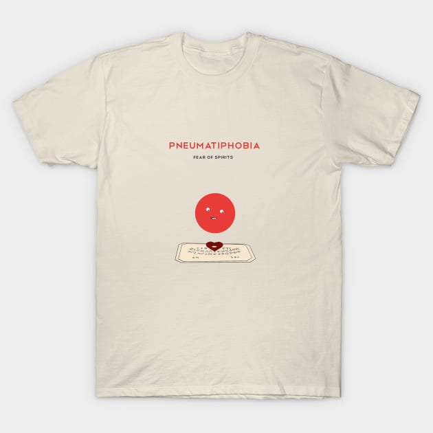 Fear of spirits T-Shirt by Massive Phobia